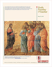 25 May, The Sixth Sunday of Easter