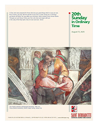 17 August, The Twentieth Sunday in Ordinary Time