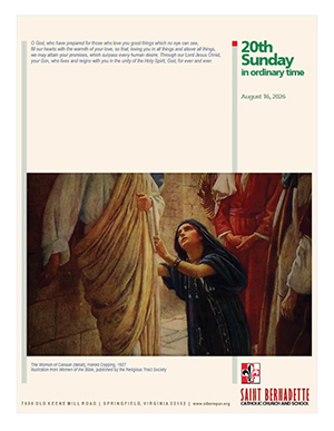 16 August, The Twentieth Sunday in Ordinary Time